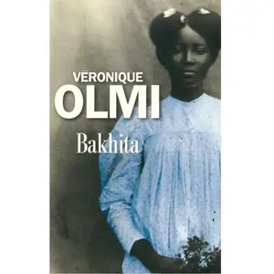 Bakhita - Véronique Olmi pas cher