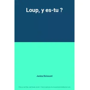 Loup, y es-tu ? pas cher