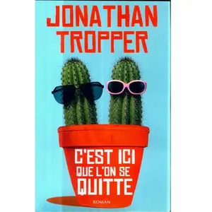 C'est ici que l'on se quitte - Jonathan Tropper pas cher