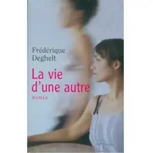 La vie d'une autre pas cher
