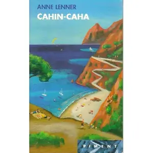Cahin-caha pas cher