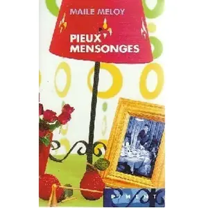 Pieux Mensonges - Meloy Maile pas cher