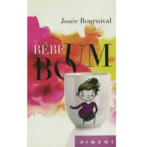 bébé boum - Josée Bournival pas cher