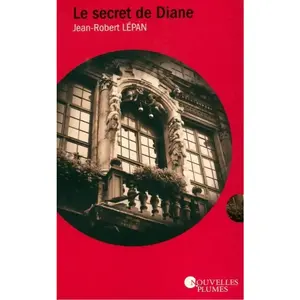 Le secret de Diane - Jean-Robert Lépan pas cher