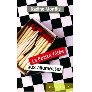 La petite fêlée aux allumettes pas cher