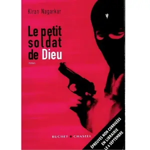 ***Livres*** Le petit soldat de Dieu Kiran Nagarkar pas cher