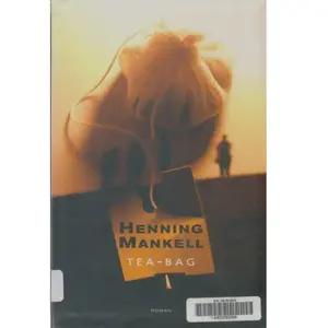 Tea-bag -  Henning Mankell et  Anna Gibson pas cher