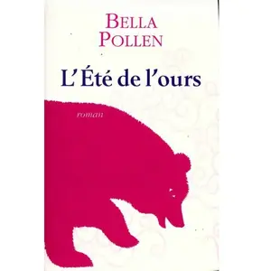 L'Eté de l'ours pas cher