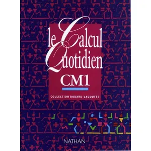 Comparateur de prix : Nathan Le Calcul Quotidien, Cours Moyen 1re Année