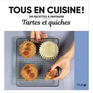 Comparateur de prix : Solar Tartes et quiches - Tous en cuisine !