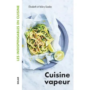 ISBN Solar Cuisine vapeur - Les indispensables pas cher