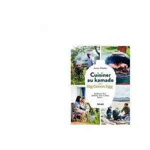 ISBN Solar Cuisiner au kamado avec Big Green Egg pas cher