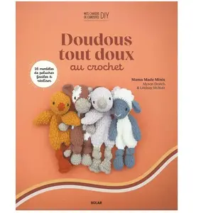 ISBN Solar Doudous Tout Doux Au Crochet - 16 Peluches Adorables Et Faciles À Crocheter pas cher