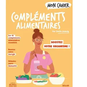 Solar Mon Cahier Compléments alimentaires broché pas cher
