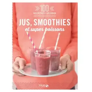 ISBN ***Livres*** Jus, smoothies et super boissons pas cher