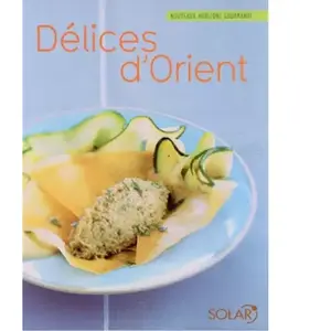 ***Livres*** Délices d'Orient accord toulouse pas cher