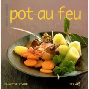 ***Livres*** Pot-au-feu - Françoise Zimmer, Emmanuel Renault, Jean Bono pas cher