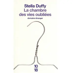 ISBN La chambre des vies oubliées Stella Duffy pas cher
