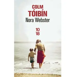 10 X 18 Nora Webster Colm Toibin pas cher