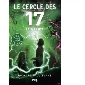 Le cercle des 17 - Tome 8 Le Parasite - Richard Paul Evans - Pocket Jeunesse - Poche - Roman adolescent Poche pas cher