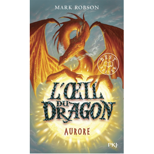Pocket Jeunesse L'oeil du dragon - tome 4 Aurore pas cher