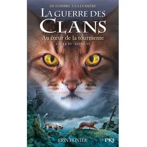 ISBN Pocket Jeunesse La guerre des clans, Cycle VI - Tome 6 Au coeur de la tourmente pas cher