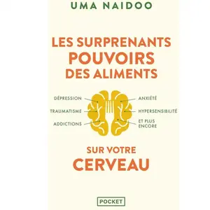 Pocket Les Surprenants pouvoirs des aliments sur votre cerveau pas cher