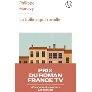 La colline qui travaille - Philippe Manevy - Pocket - Poche - Roman pas cher