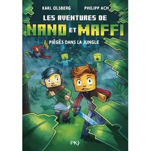 Les aventures de Nano et Maffi - Tome 03 Piège dans la jungle - Karl Olsberg - Pocket Jeunesse - Poche - Roman cadet Poche