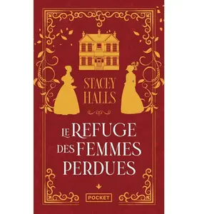 Comparateur de prix : Pocket Le Refuge des femmes perdues Poche