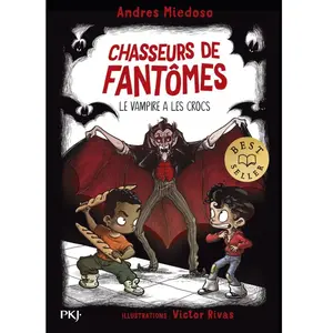 Chasseurs de fantômes - Tome 13 - Le vampire a les crocs - Andres Miedoso - Pocket Jeunesse - Poche - Roman cadet Poche pas cher