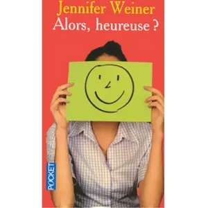 Pocket Alors, heureuse ? Jennifer Weiner pas cher