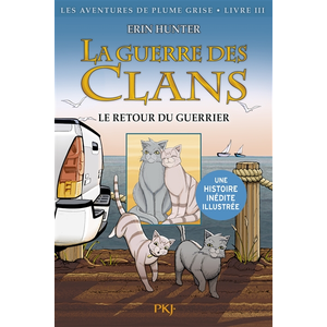 ISBN La guerre des clans. Les aventures de Plume Grise. Vol. 3. Le retour du guerrier Dan Jolley, James L. Barry