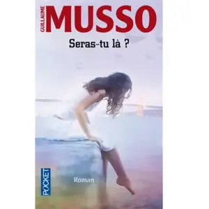 Pocket Seras-tu là ? Guillaume Musso pas cher
