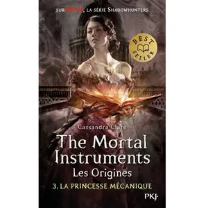 ISBN Pocket Jeunesse The Mortal Instruments - Les origines - tome 3 La princesse mécanique pas cher