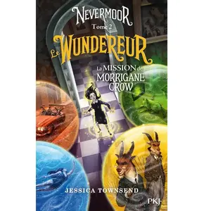 Comparateur de prix : Pocket Jeunesse Nevermoor - tome 2 Le Wundereur - La Mission de Morrigane Crow
