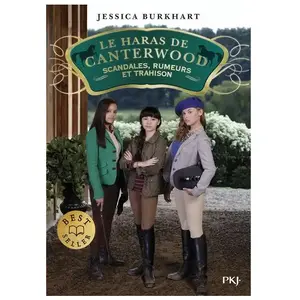 Pocket Jeunesse Le haras de Canterwood - tome 11 Scandales, rumeurs et trahison pas cher