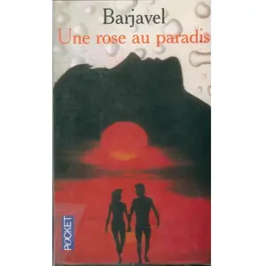 Pocket Une rose au paradis René Barjavel pas cher