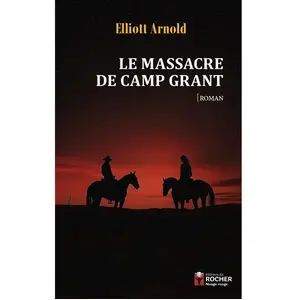 Rocher Eds Du Le massacre de camp grant broché
