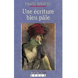 Stock Une écriture bleu pâle Franz Werfel pas cher