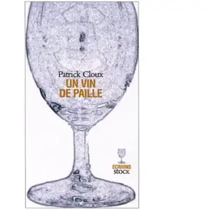 Stock Un vin de paille pas cher
