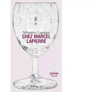 Stock Chez Marcel Lapierre pas cher