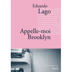 Stock Appelle-moi Brooklyn Eduardo Lago Martínez pas cher