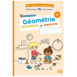 Comparateur de prix : MDI Mes Cahiers De Maths : Géométrie Cp - Grandeurs Et Mesures