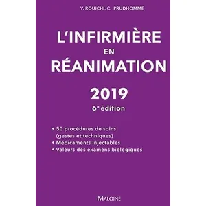 Maloine L'infirmière en réanimation : 2019 Yazid Rouichi, Christophe Prudhomme pas cher