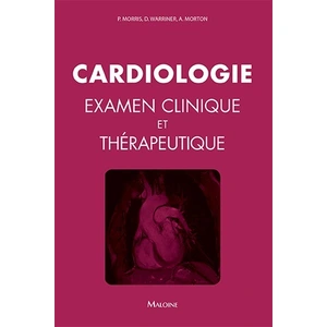 Maloine Cardiologie Paul Morris (Auteur), Allison Morton (Auteur), David Warriner (Auteur) pas cher