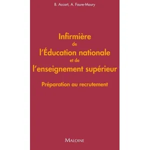 Maloine Infirmière de l'Éducation nationale et de l'enseignement supér... pas cher