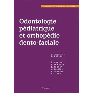 Comparateur de prix : Maloine Orthopedie dento-faciale et odontologie Elisabeth Dursun (Auteur)