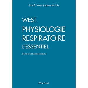 Maloine Physiologie respiratoire, 2e ed. John Burnard West (Auteur), Andrew M. Luks (Auteur) pas cher