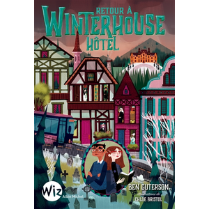 Albin Michel Jeunesse Retour à Winterhouse Hôtel - tome 2 pas cher